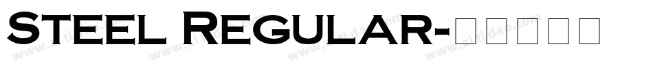 Steel Regular字体转换